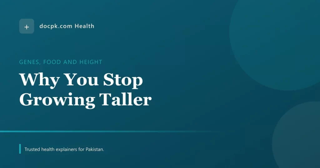 Why You Stop Growing Taller: Genes, Food, and Why So Many Leaders Are Tall - docpk health